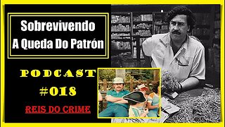 O LEGADO DO PATRÃO - 18º ATO - PODCAST #018