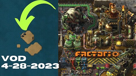 Stranded MOD - Let's automate satellites. (4/28/2023 VOD) #factorio #twitch #live #gaming
