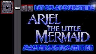Let's Play Everything: Ariel the Little Mermaid