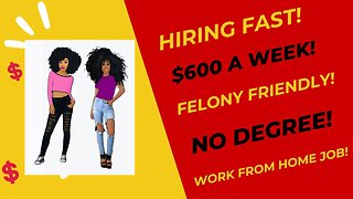 Hiring Fast! $600 A Week Felony Friendly No Degree Work From Home Job #wfhjobs #workfromhomejobs