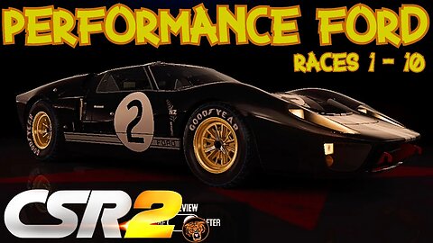CSR2 Special Legends Event: Performance Ford - Part 1 (Races 1-10)