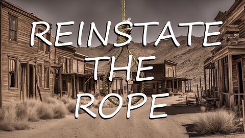 Reinstate The Rope