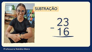 23-16 | 23 menos 16 | Exemplo de continha de subtração para treinar | Matemática 3º ano