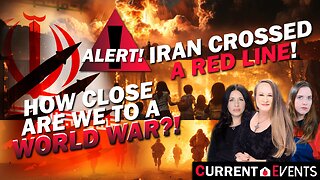 ALERT - Iran Crossed A Red Line: How Close Are We To A World War?