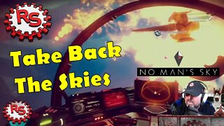 Take Back The Skies - No Man's Sky