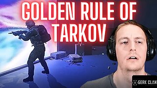 The Golden Rule of Escape From Tarkov - A Brutal Lesson