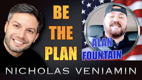 Alan Fountain Discusses Be The Plan with Nicholas Veniamin