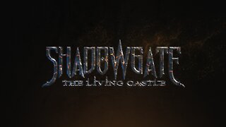 Shadowgate, The Living Castle Trailer