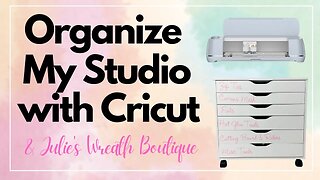 How to Use Your Cricut Maker 3 | Step by Step Cricut Maker 3 Tutorial | Craft Room Orgnaization