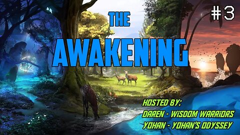 The Power Of Authenticity | Episode 3 | The Awakening Podcast w/ Wisdom Warriors & Yohan's Odyssey