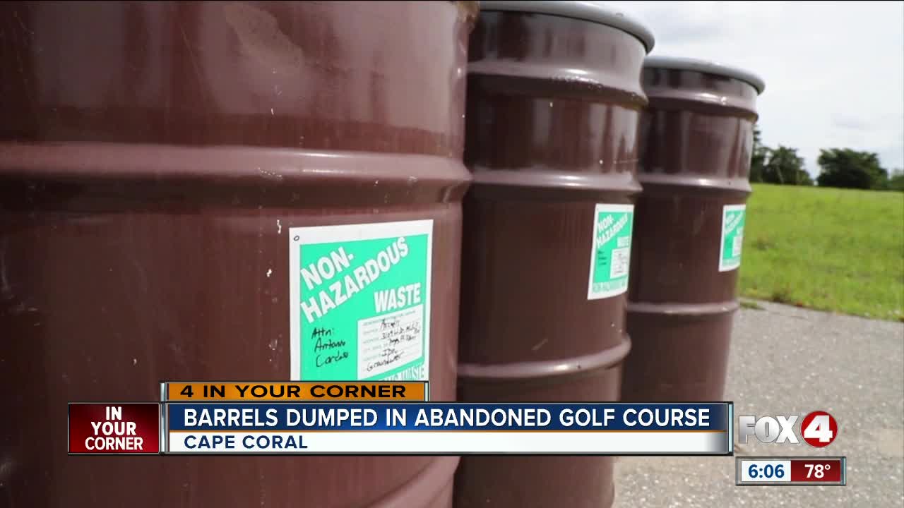 Barrels dumped at abandoned golf course in Cape Coral