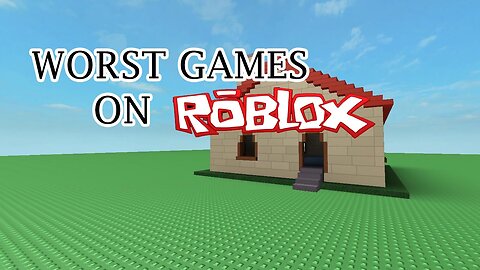 WORST GAMES ON ROBLOX - (ROBLOX Playthrough)