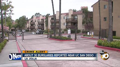 About 30 burglaries reported near UC San Diego