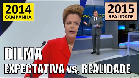 PT e Dilma: Campanha vs. Realidade