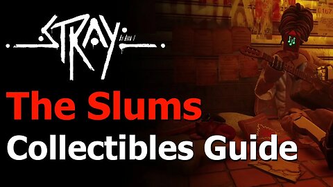Stray - Chapter 4&6: The Slums Collectibles - Boom Chat Kalaka - Meowlody - Curiosity Killed the Cat