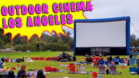 LA Outdoor Movie Theater | Street Food Cinema Los Angeles