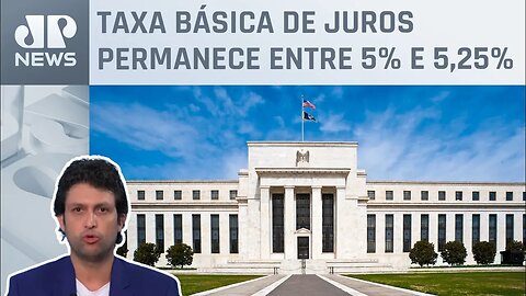 Banco Central dos EUA divulga ata da reunião de junho; Alan Ghani explica