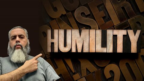 WE MUST REMEMBER HUMILITY!!!