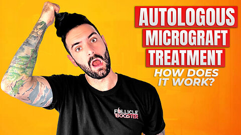 Autologous Micrograft Treatment - How does it work?