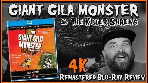 Giant Gila Monster / The Killer Shrews (1959) - 4K Remastered Blu-Ray Review | deadpit.com