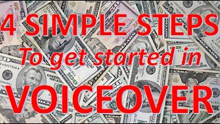 4 Simple Steps for Starting in Voice Over