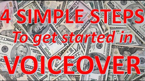4 Simple Steps for Starting in Voice Over