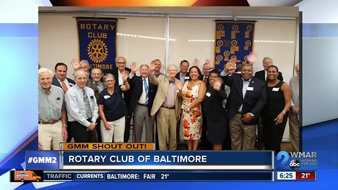 Good morning from the Rotary Club of Baltimore!