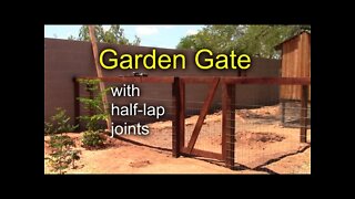 DIY Garden Gate with Half-Lap Joints