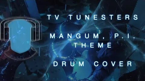 S17 TV Tunesters Magnum, P I Theme Drum Cover
