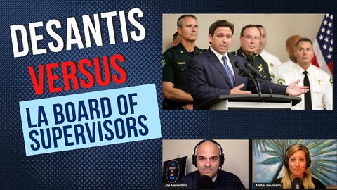 111: DeSantis vs LA Board Of Supervisors