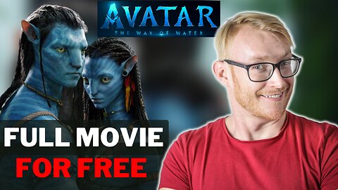 How To Watch AVATAR: The Way Of Water For FREE