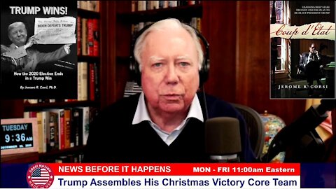Dr. Corsi NEWS 12-22-20: Trump Assembles His Christmas Victory Core Team