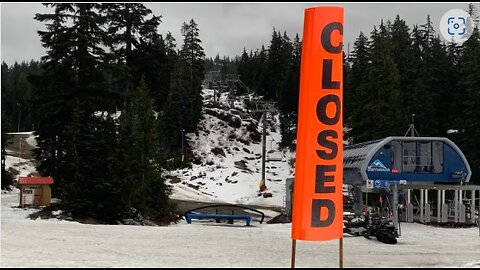 SKI AREAS ARE CLOSING EARLY - IMPACTING ENTIRE COMMUNITIES ECONOMICALLY