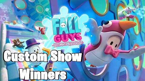 Fall Guys Custom Show Winners 14 December 2022
