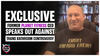 Former Planet Fitness CEO Speaks Out Against Trans Bathroom Controversy