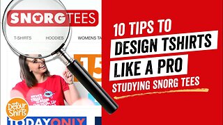 How to Create a T-Shirt Design for Beginners - Case Study: Snorg Tees - Learn to Design Like A Pro