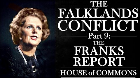 The Falklands War in Parliament | Part 9 | Margaret Thatcher on the Franks Report | 18/01/83
