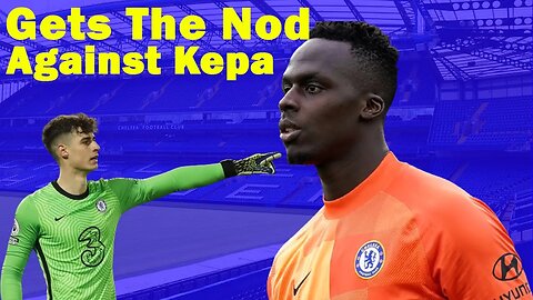 Mendy Returns To The First XI, Mount To Start Against Brighton, Chelsea News Now, Kepa On The Bench