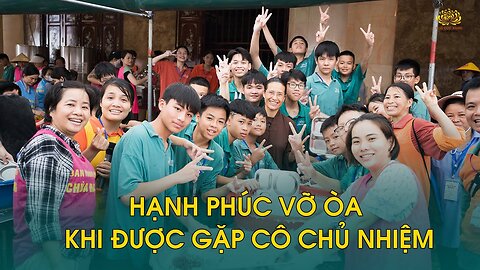 Hạnh phúc vỡ òa khi được gặp Cô chủ nhiệm trong khóa tu mùa hè.