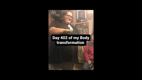 body transformation day 402