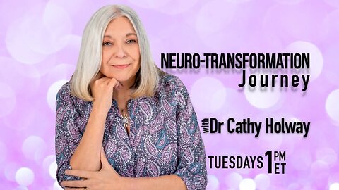 Neuro-Transformation Journey #48- Transforming Trauma