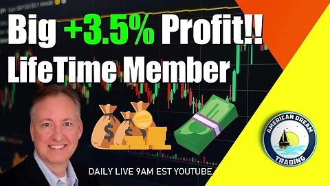 Big +3.5% Profit Lifetime Member Stock Market Profits