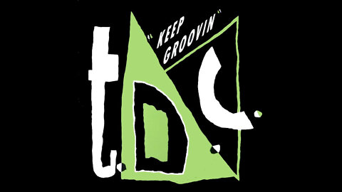 T.D.C. - Keep Groovin