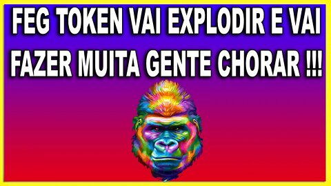 FEG TOKEN VAI EXPLODIR E VAI FAZER MUITA GENTE CHORAR !!!