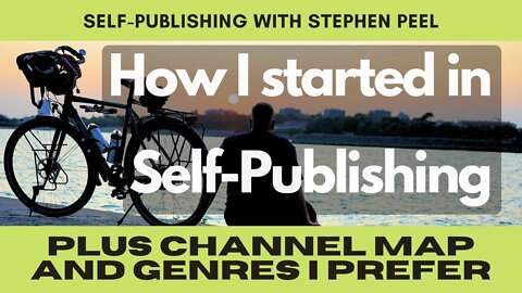 How I Started in Self-Publishing. Plus, Channel Map and why I prefer niches which inspire debate.