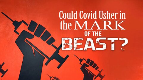 Could Covid Usher in the Mark of the Beast? - Sabbath Livestream, February 12, 2022