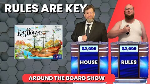 Ep 27 House Rules / Keyflower/ Best Antithesis / This is. Board Game Parody
