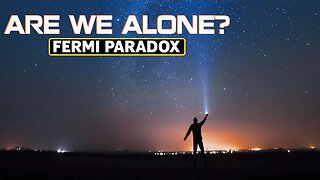 3 REASONS WHY WE HAVEN'T SEEN EXTRATERRESTRIALS -HD