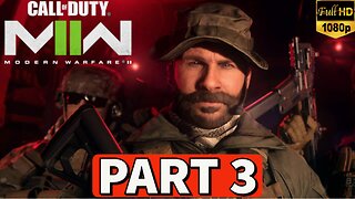 CALL OF DUTY MODERN WARFARE 2 Gameplay Walkthrough Campaign PART 3 [PC] No Commentary