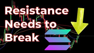 Will Solana break resistance!?? Prices to Watch & Daily Analysis 2023 Crypto